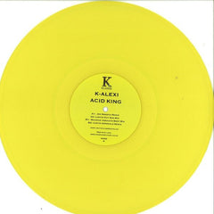 K-Alexi : Acid King (12", Yel)