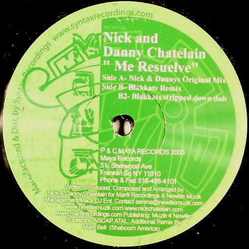 Nick & Danny Chatelain : Me Resuelve (12")