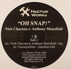 Nick Chacona & Anthony Mansfield : Oh Snap! (12")