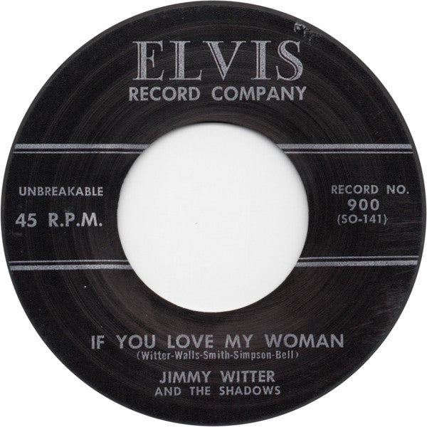 Jimmy Witter And The Shadows : If You Love My Woman / Aaaaahhh! (7", RE, Gre)