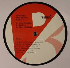 Kevin Griffiths (2) : Tsuba Loves Kevin Griffiths (12")