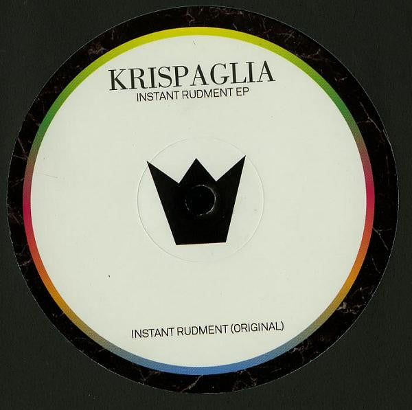 Krispaglia : Instant Rudment EP (12", EP)