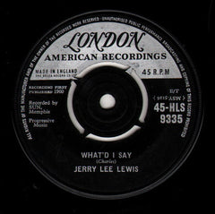 Jerry Lee Lewis : What'd I Say / Livin' Lovin' Wreck (7", Single)