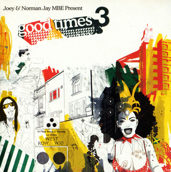 Joey Jay & Norman Jay : Good Times 3 (2xCD, Comp)