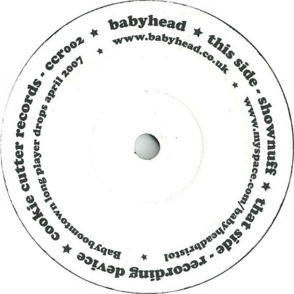 Babyhead (2) : Shownuff / Recording Device (7")