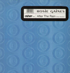 Rosie Gaines : After The Rain (Other Versions) (12")