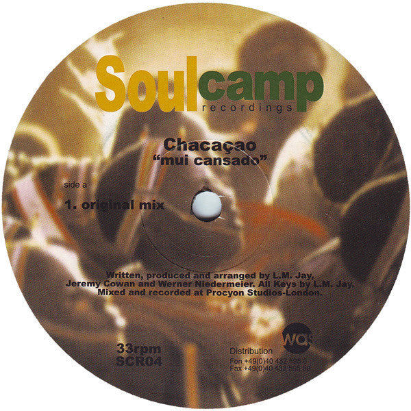 Chacaçao : Mui Cansado (12")