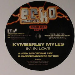 Kymberley Myles : I'm In Love (Part 1) (12")