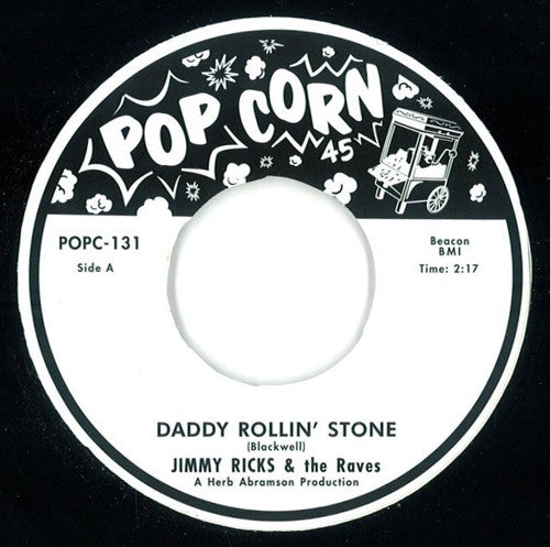 Jimmy Ricks & The Raves : Daddy Rollin' Stone / Homesick (7", Single, RE)