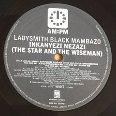 Ladysmith Black Mambazo : The Star And The Wiseman (Remixes) (12")