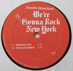 Neurotic Drum Band : We're Gonna Rock New York (12")