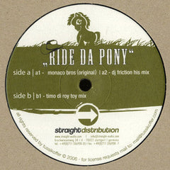 Monaco Bros : Ride Da Pony (12")