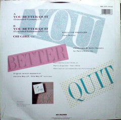 One Way : You Better Quit (12")