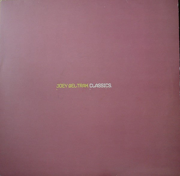 Joey Beltram : Classics (2xLP, Comp)