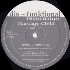 Tuesdays Child : 2 Bad E.P. (12", EP)