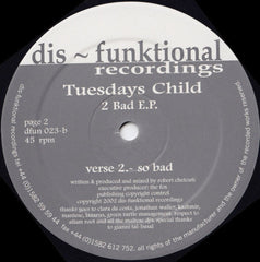 Tuesdays Child : 2 Bad E.P. (12", EP)