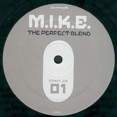 M.I.K.E. : The Perfect Blend (Sampler 01) (12", Smplr)