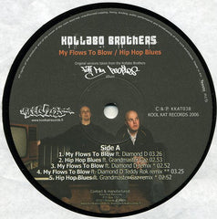 Kollabo Brothers : My Flows To Blow / Hip Hop Blues (12")