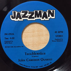 John Cameron Quartet / The Mike Westbrook Concert Band : Troublemaker / Original Peter (7")