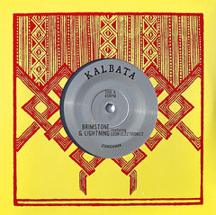 Kalbata : Brimstone & Lightning (7", Ltd)