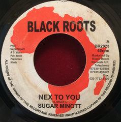 Sugar Minott, B.A.D.D. Band* : Nex To You (7")
