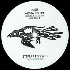 Alpha Steppa Featuring Kiangana : Motherland (7")
