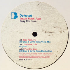 Jason Hates Jazz : Pray For Love (12")