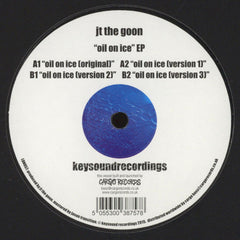 JT The Goon : Oil On Ice EP (12", EP)
