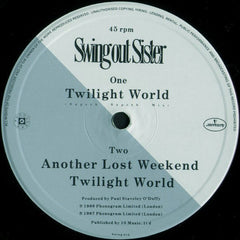 Swing Out Sister : Twilight World (12")