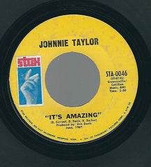 Johnnie Taylor : I Could Never Be President / It's Amazing (7")