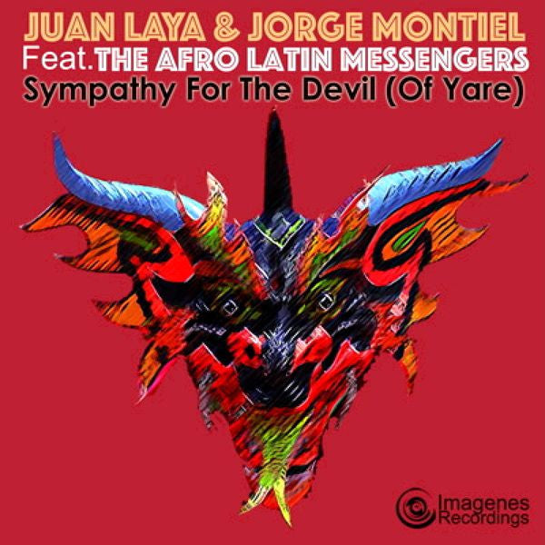 Juan Laya & Jorge Montiel Feat. The Afro Latin Messengers : Sympathy For The Devil (Of Yare) (7")