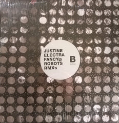Justine Electra : Fancy Robots Remixes (12")