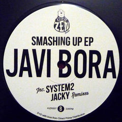 Javi Bora : Smashing Up EP (12", EP)