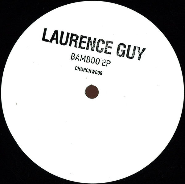 Laurence Guy : Bamboo EP (12", EP, W/Lbl)