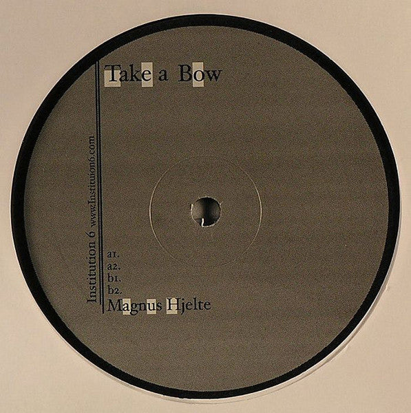 Magnus Hjelte : Take A Bow (12")