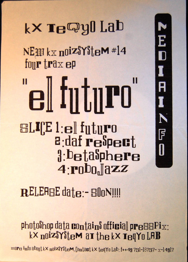 KX Noizsystem : El Futuro EP (12", EP, W/Lbl)