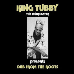 King Tubby : Dub From The Roots (LP, Album, RP)