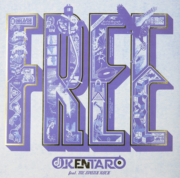 Kentaro Feat. MC Spank Rock : Free (12")
