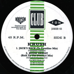 Krush : House Arrest (Burn Down The House!!) (12", Single)