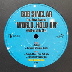 Bob Sinclar Feat. Steve Edwards - World, Hold On (Children Of The Sky) DFTD132