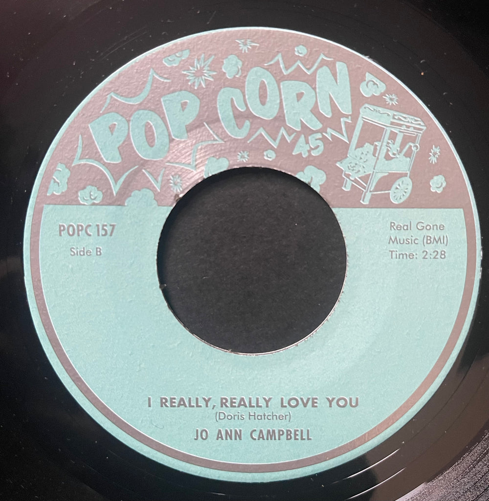Jo Ann Campbell – I Changed My Mind Jack / I Really Really Love You - Popcorn - POPC157