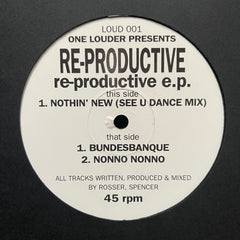 Re-Productive - Re-Productive EP LOUD001