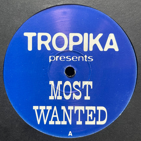 Tropika - Most Wanted MAC001