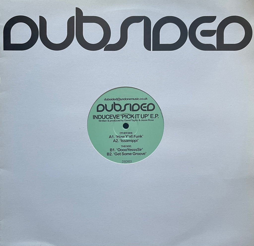 Induceve - Pick It Up EP DSD003