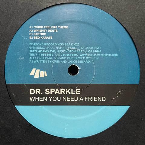 Dr. Sparkle - When You Need A Friend SEA12025