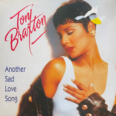 Toni Braxton – Another Sad Love Song