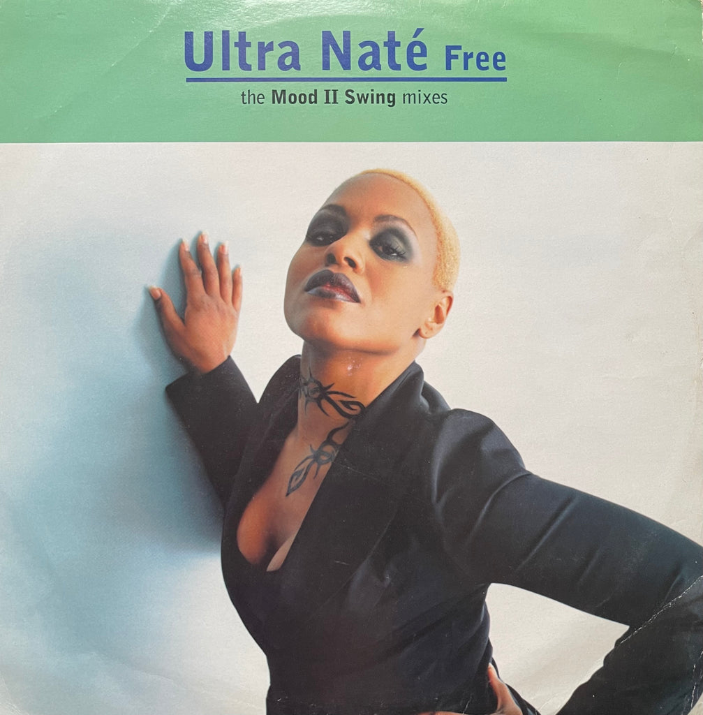 Ultra Naté – Free (The Mood II Swing Mixes)