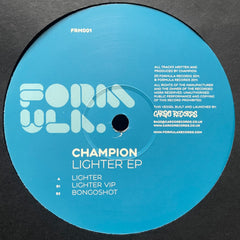 DJ Champion - Lighter EP FRM001