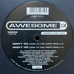 Awesome 3 – Don't Go '94