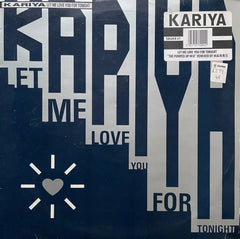 Kariya – Let Me Love You For Tonight